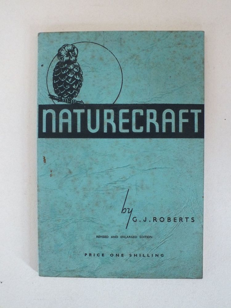 Naturecraft A Study In Woodland Modelling With Numerous Illustrations From Photographs By G J Roberts