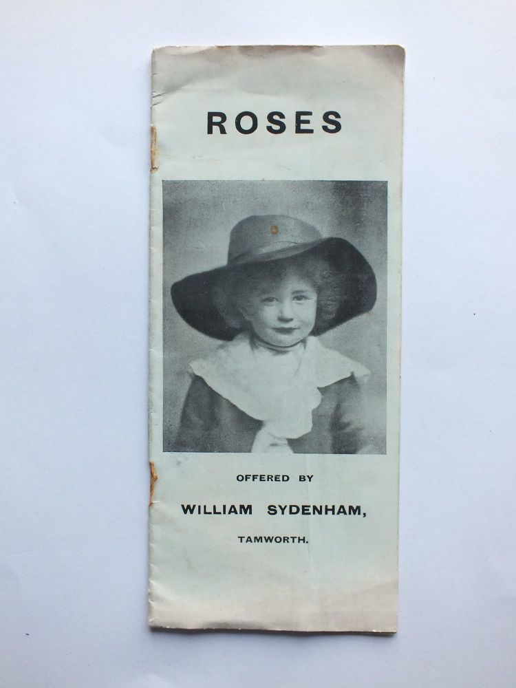 Early 1900s Catalogue Of Roses Offered By William Sydenham, Tamworth, Staff