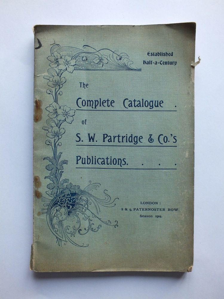 Edwardian Book Catalogue S W Partridge & Co Publications - 1904 Season