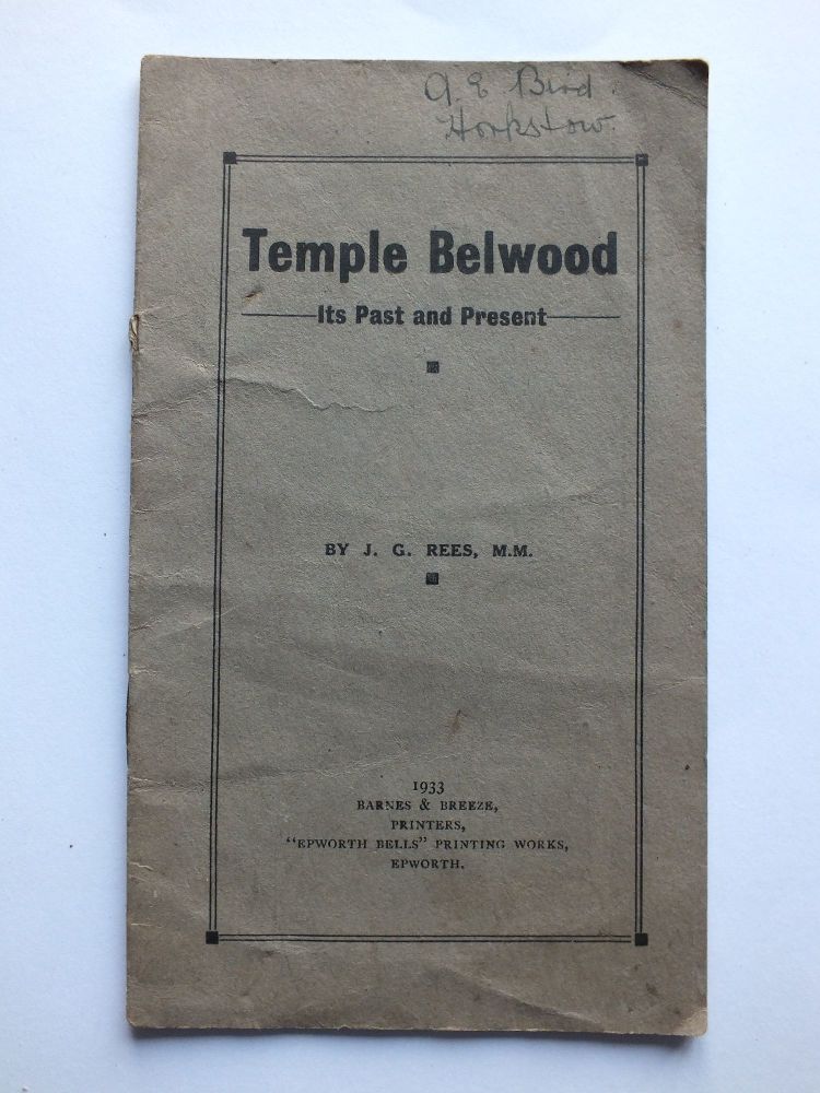 Temple Belwood Its Past and Present By J G Rees MM - 1933 Pamphlet