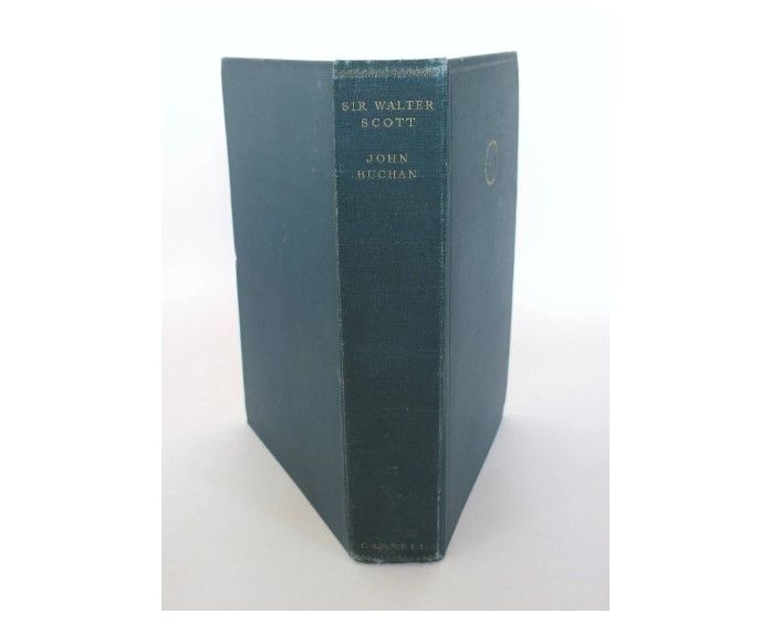 Sir Walter Scott - A Biography By John Buchan