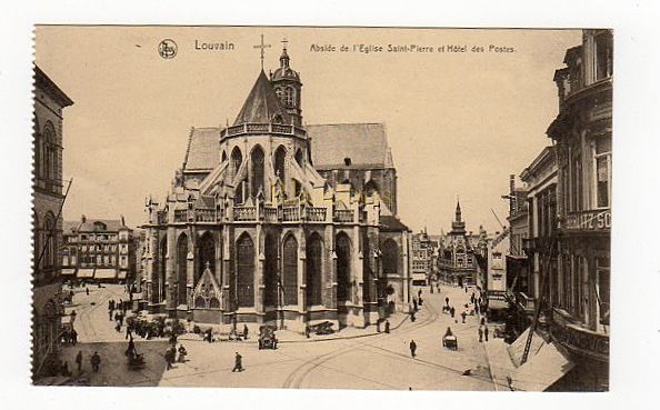 Louvain, Belgium-Abside de l'Eglise Saint Pierre et Hotel des Postes-1930s Photo Postcard