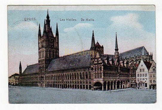 Ypres, Belgium - Les Halles - De Halle - Early 1900s Postcard - SHURGOLD Family Interest