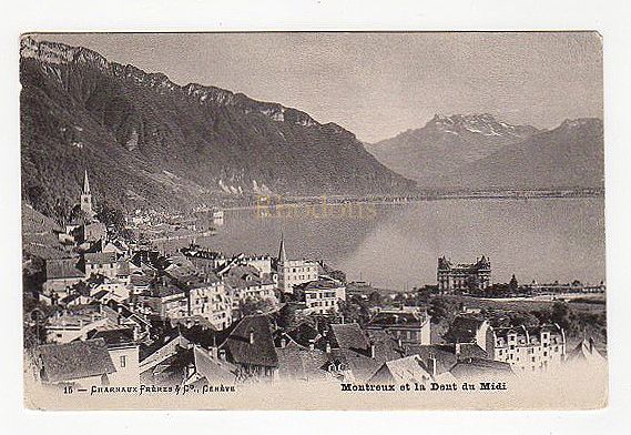 Montreux, Switzerland - Montreux Town View et la Dent du Midi - Early 1900s