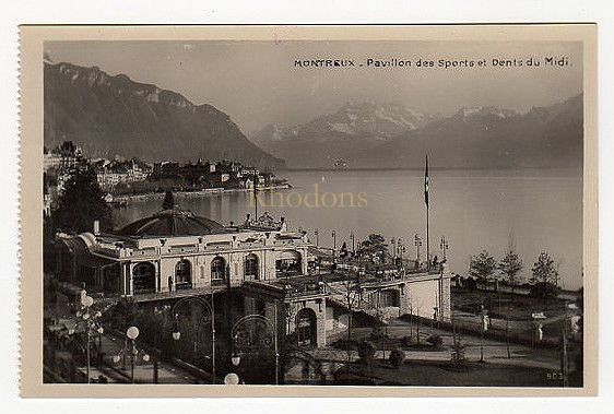 Montreux, Switzerland - Pavilion des Sports et Dents du Midi - Early 1900s Photo Postcard