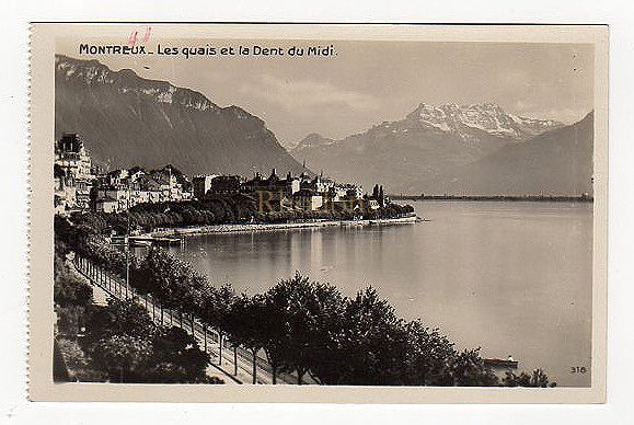 Montreux, Switzerland - Les Quais et Dents du Midi Mountains - Mid 1900s Ph