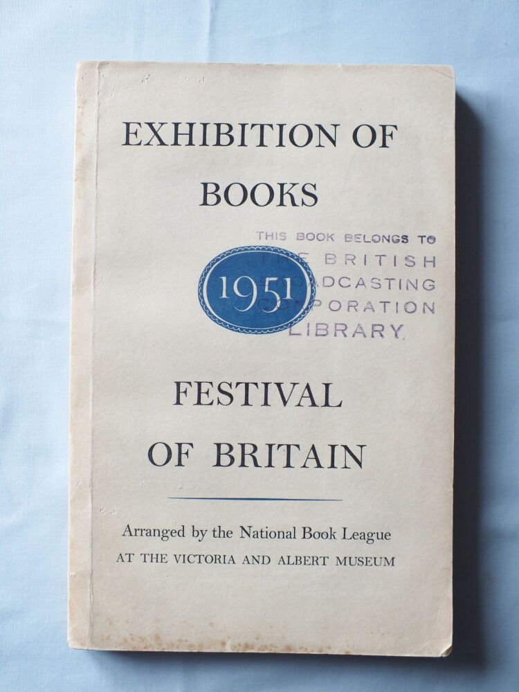 The Festival of Britain 1951- Exhibition of Books Arranged by the National Book League at the Victoria & Albert Museum