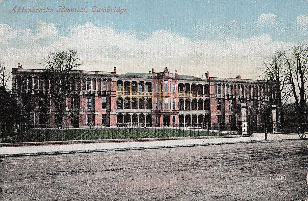 Addenbrooks Hospital Cambridge-Valentines Series Postcard | Miss KITCHENER, Hertford 1906