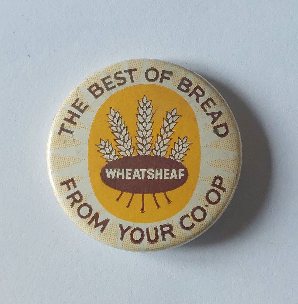 Wheatsheaf Co-Op Bread-The Best Bread From Your Co-Op-1950s Button Badge