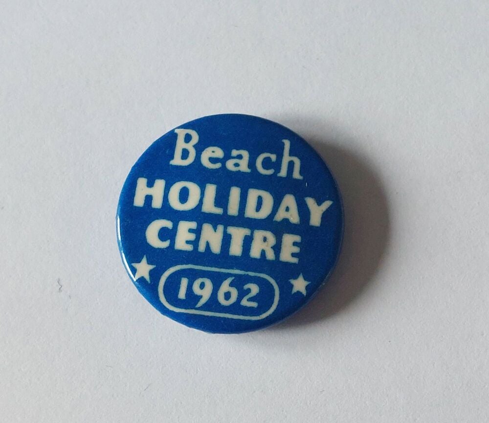 Beach Holiday Centre 1962 Badge