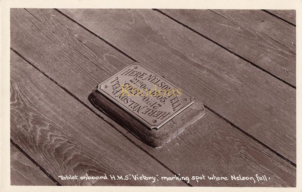 H M S Victory, Portsmouth-Tablet Marking Spot Where Nelson Fell-Real Photo Postcard