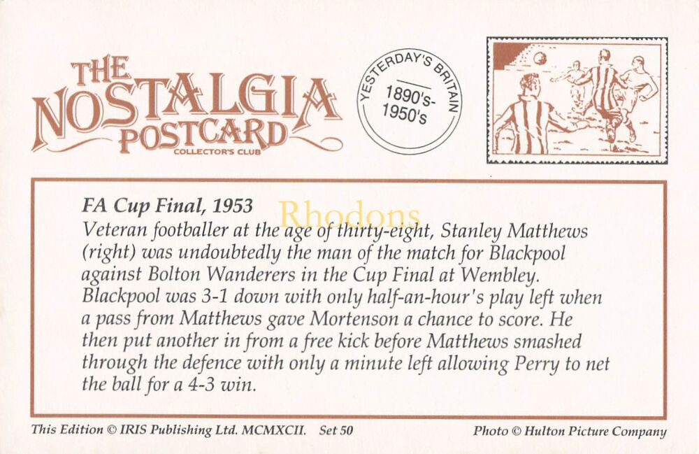 Social History-Football, F A Cup Final, 1953-From The Nostalgia Postcard Collectors Club 1992 Set #50