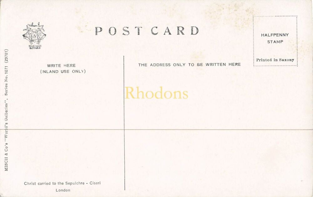 Art Postcard-Christ Carried To The Sepulchre - Ciseri. Vintage Misch & Co 'World Galleries' Series No 1071 (29781)