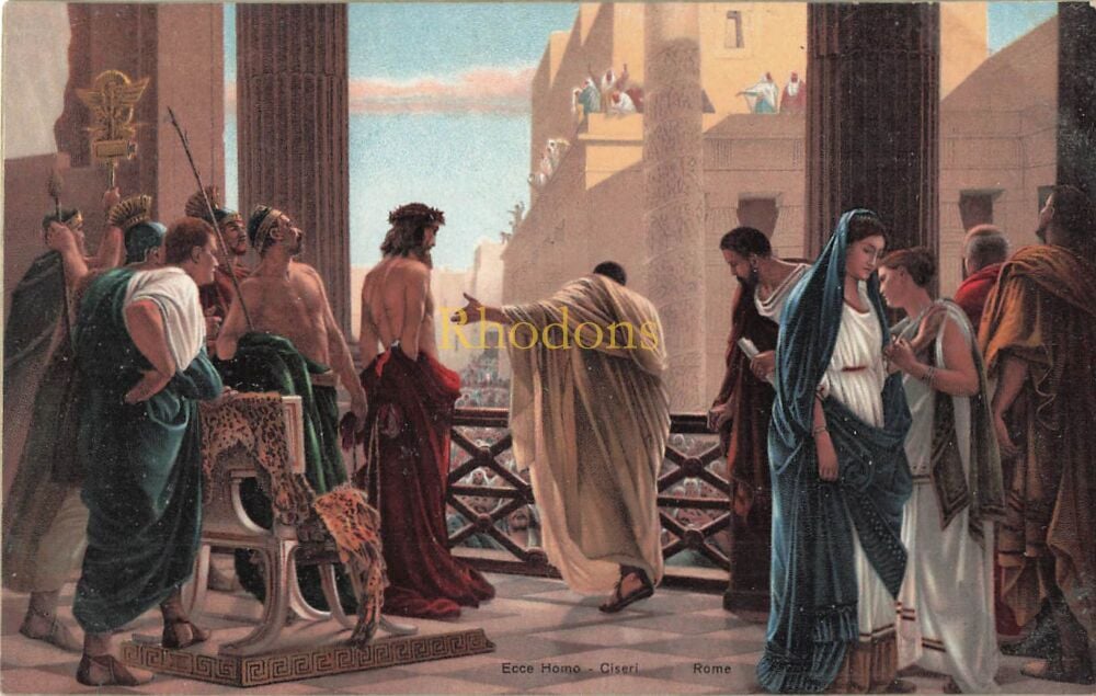 Art Postcard-Ecco Homo-Ciseri. Rome. Vintage Misch & Co 'World Galleries' Series No 1071 (29783)