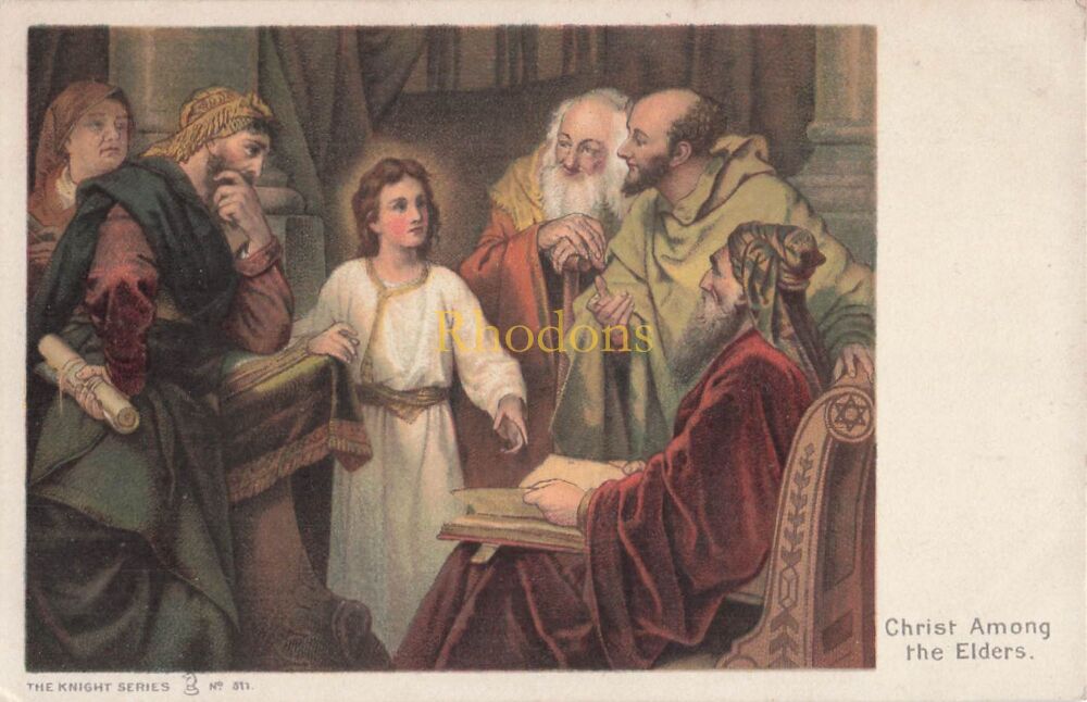 Art Postcard-Christ Among The Elders - The Knight Series PC No 311