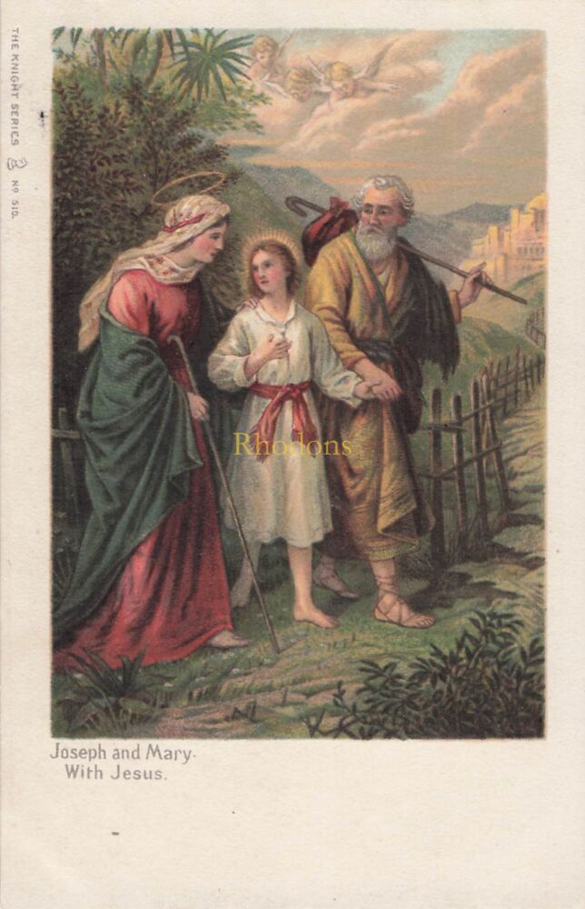 Art Postcard-Joseph and Mary With Jesus-The Knight Series PC No 310