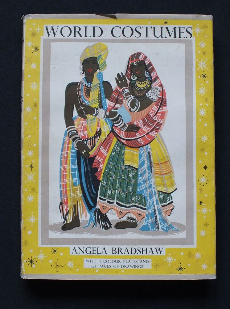 World Costumes By Angela Bradshaw-1969 Reprint (SBN 7136 0323 2)-Adam and Charles Black, London