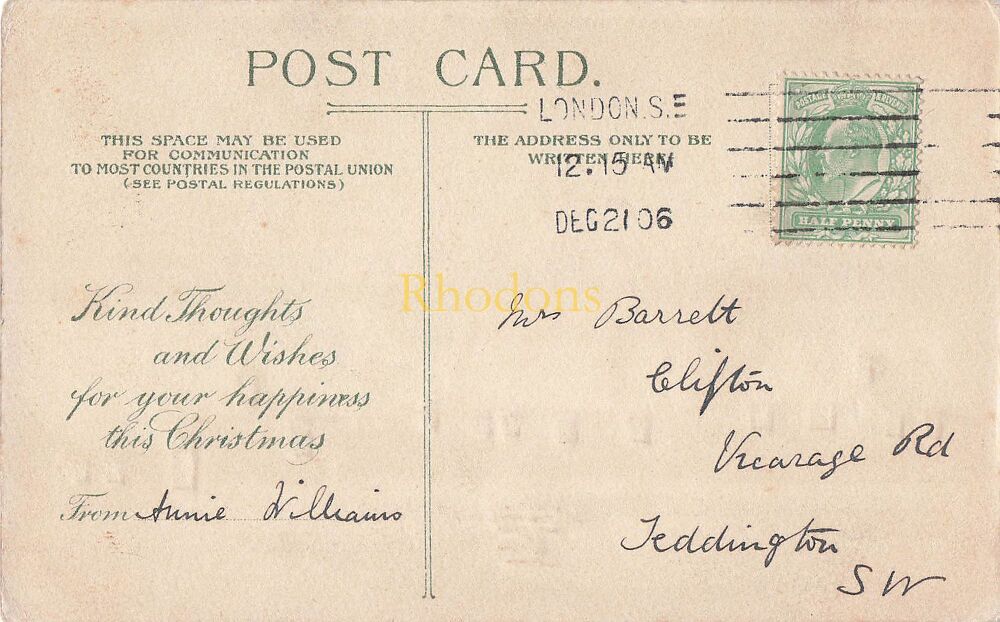 Genealogy Postcard-Mrs BARRETT, Clifton, Vicarage Road, Teddington, SW-Christmas Greetings From Annie Williams 1906