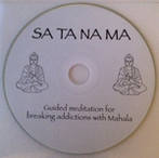 SA TA NA MA Guided Meditation For Breaking Addictions