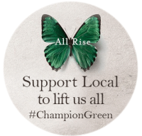 All Rise. Support Local to lift us all. #ChampionGreen A green butterfly is shown and used as the symbol for this national initiative to support local Irish businesses.
