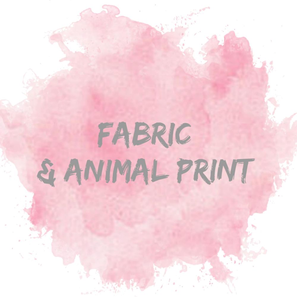 Fabric & Animal Print