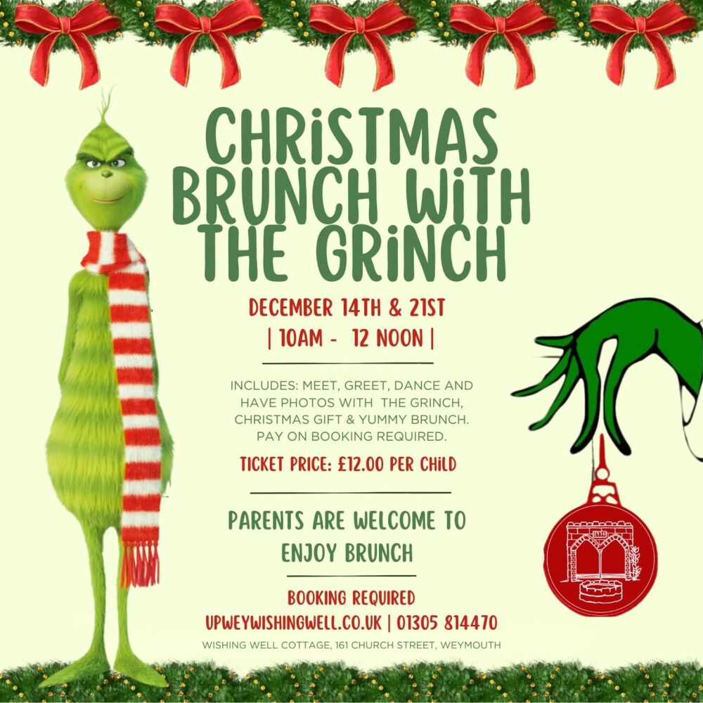 Dec 14 and 21 Upwey Wishing Well Grinch 2024