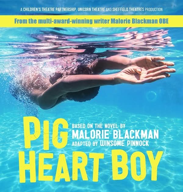 May 7 to 10 Pig Heart Boy Lighthouse Poole 2025