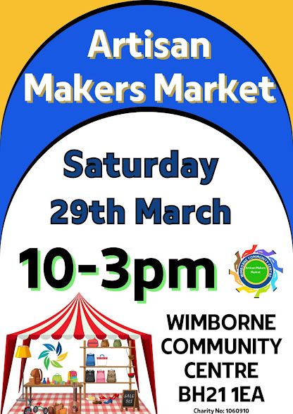 Mar 29 Artisan Market Wimborne Community 2025