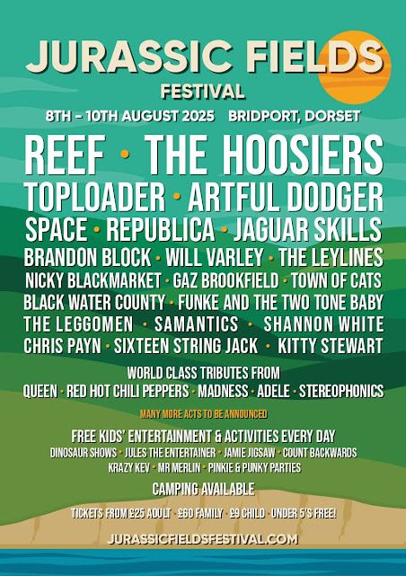 Aug 8 to 10 Jurassic Fields Festival 2025