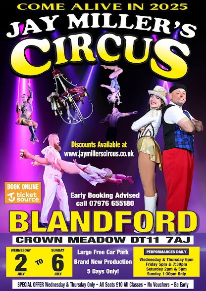 July 2 to 6 Jay Millers Circus Blandford 2025