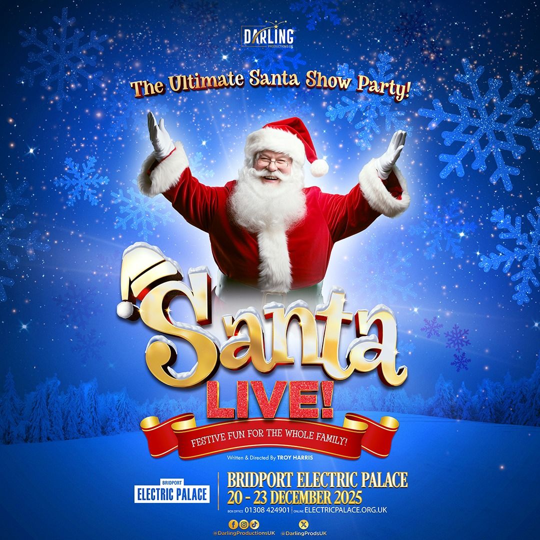 Dec 20 to 23 Bridport Electric Santa Live 2025