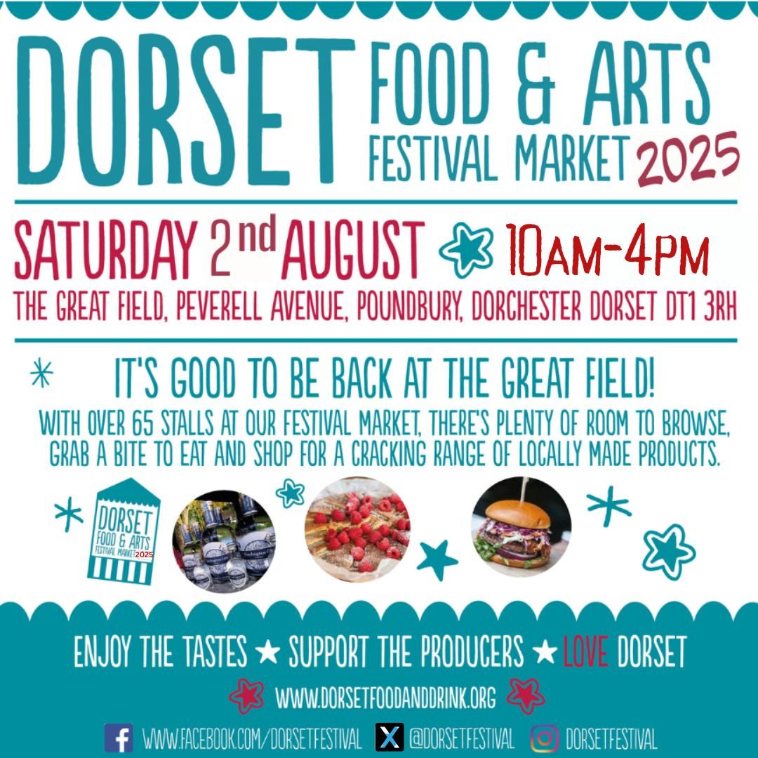 Aug 2 Dorset Food and Arts 2025 Aug 2 Dorset Food and Arts 2025