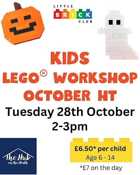 Oct 28 Hub on the Heath Lego 2025
