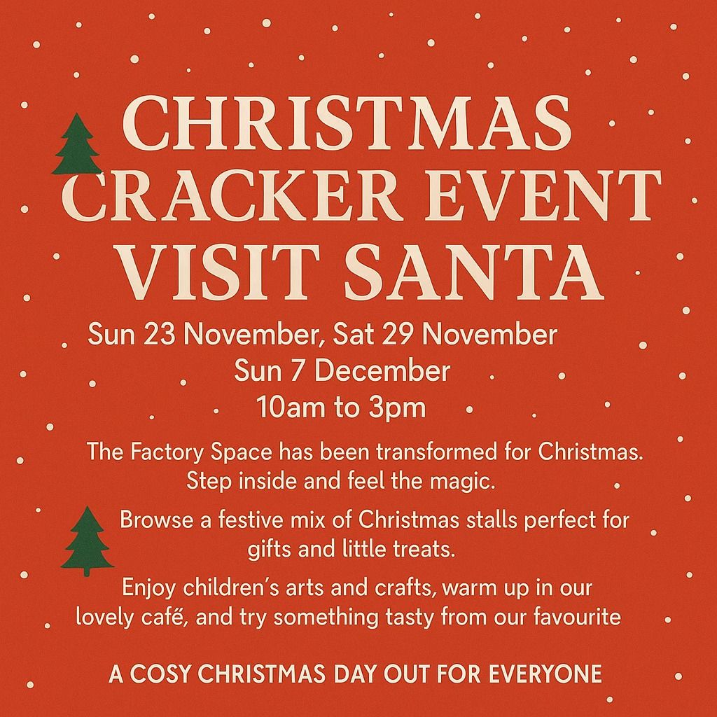 Nov 23 and 29 Dec 7 The Factory Space 2025