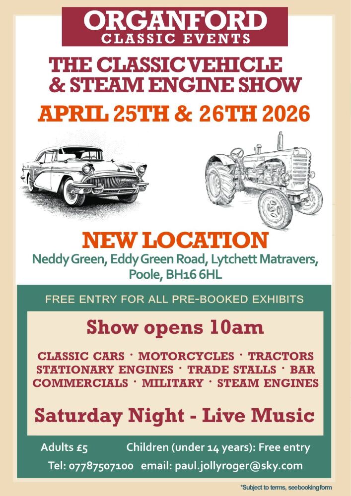 Apr 25 and 26 Organford Steam Show Lytchett Poole 2026