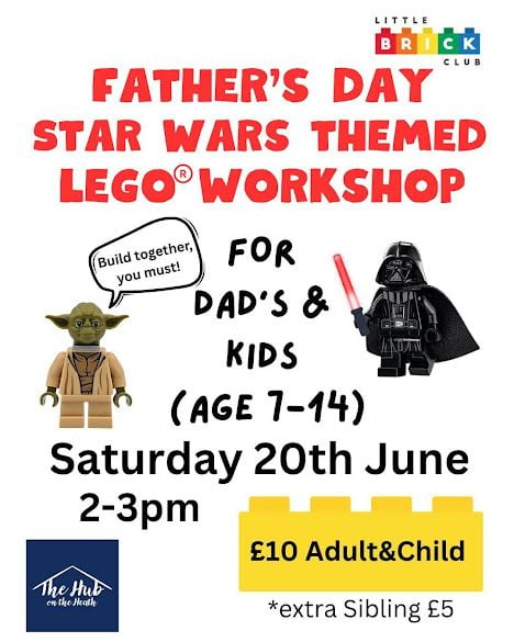 June 20 Fathers Day Lego Workshop The Hub 2026 June 20 Fathers Day Lego Workshop The Hub 2026
