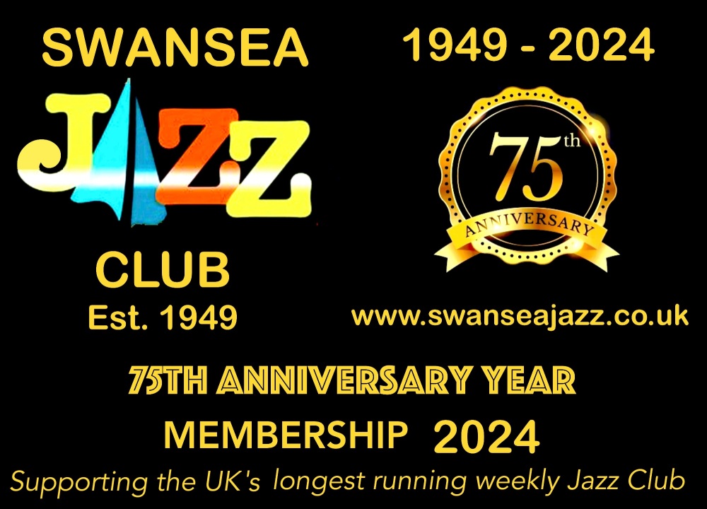 Swansea Jazz Club MEMBERSHIP 2024