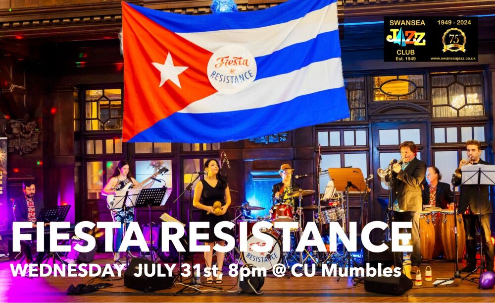 WEDNESDAY July 31st, 8pm : FIESTA RESISTANCE
