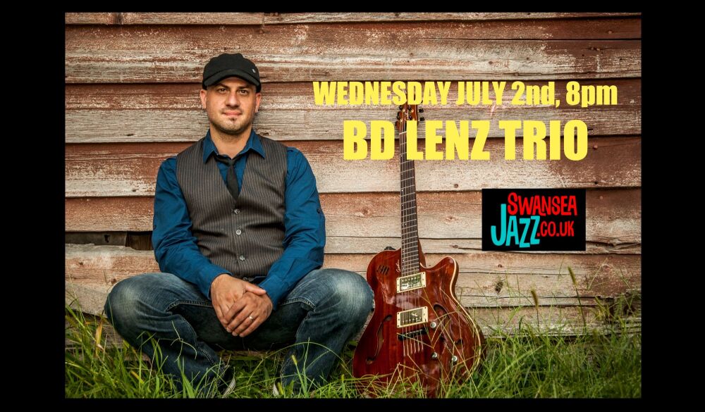 WEDNESDAY July 2nd, 8pm : B.D. LENZ TRIO