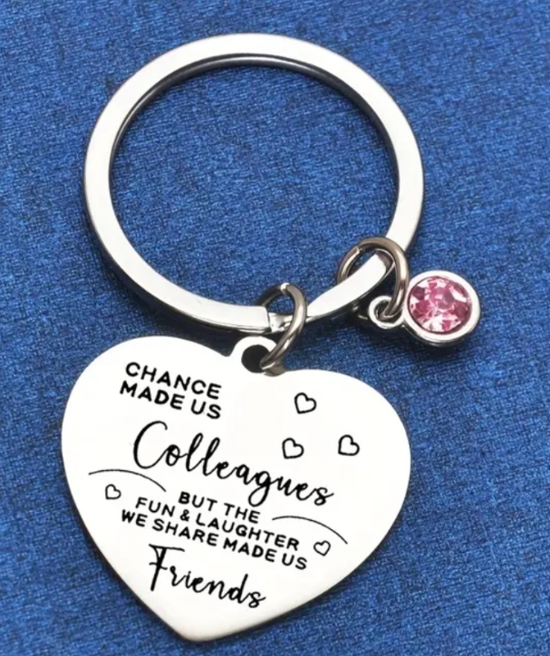 Chance made us Colleagues  Keyring
