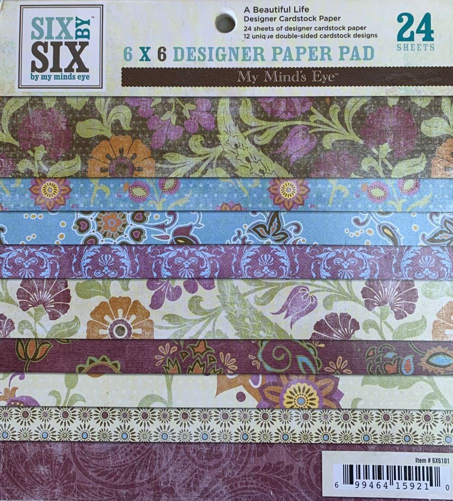 J120  My Minds Eye 6 x6 Designer Paper Pad - A Beautiful Life