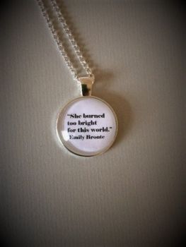 Emily Bronte - Wuthering Heights Quote Necklace
