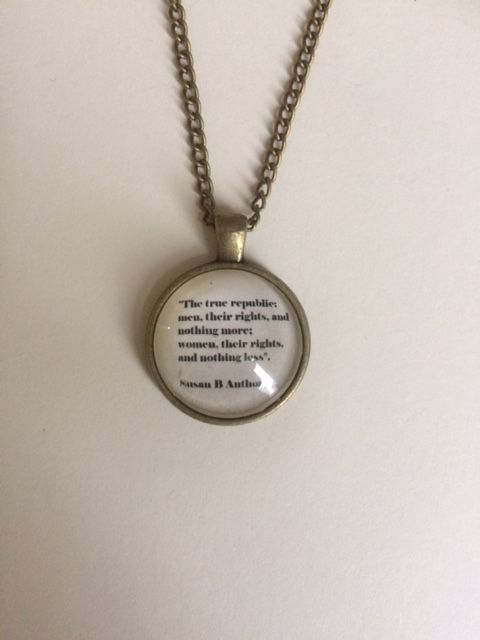 Susan B Anthony Quote Necklace