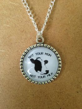Not Your Milk Vegan Necklace - handmade, uniqute