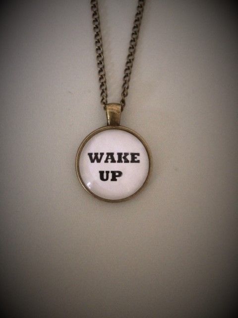 Wake Up Necklace