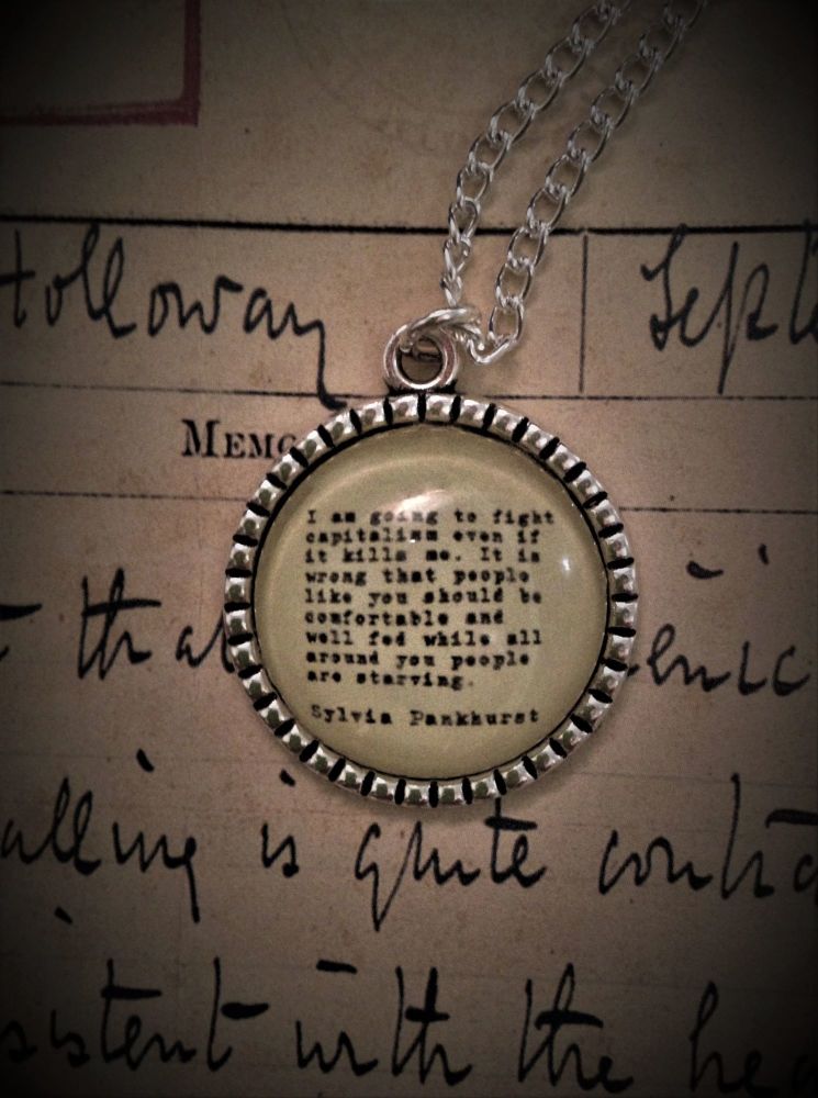 Sylvia Pankhurst Quotation Necklace