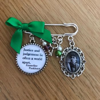 Emmeline Pankhurst Justice Quote Pin Brooch
