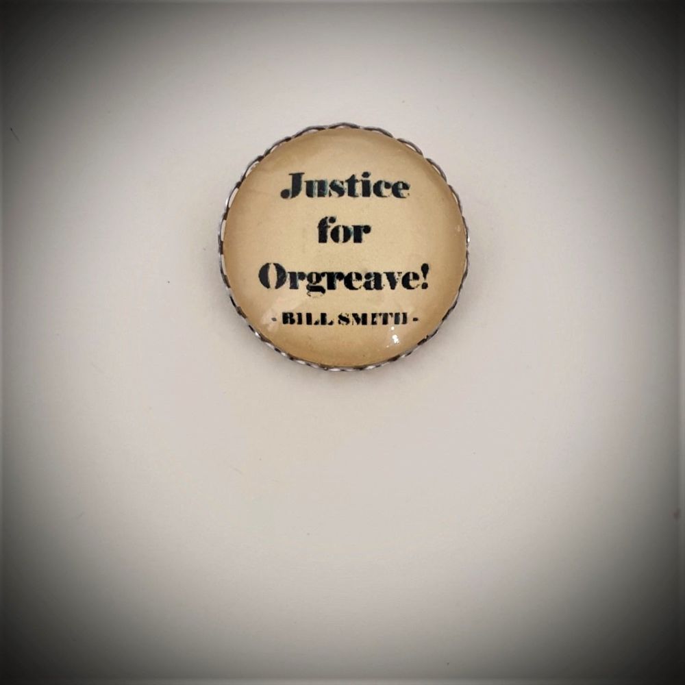 PERSONALISED Justice for Orgreave Pin