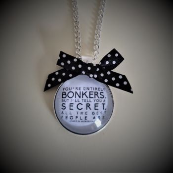 You're Entirely Bonkers Necklace