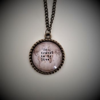 To Travel is to Live Necklace